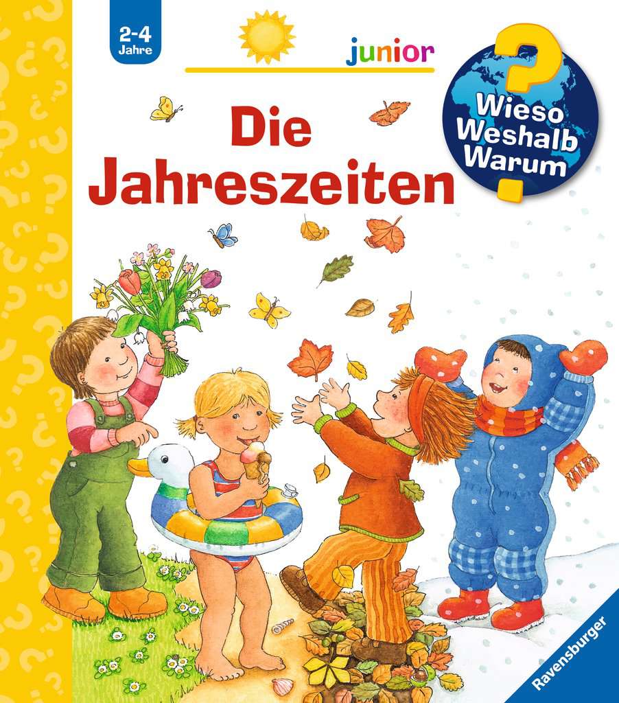 Ravensburger Bücher - Wieso? Weshalb? Warum? junior Band 10 - Die Jahreszeiten